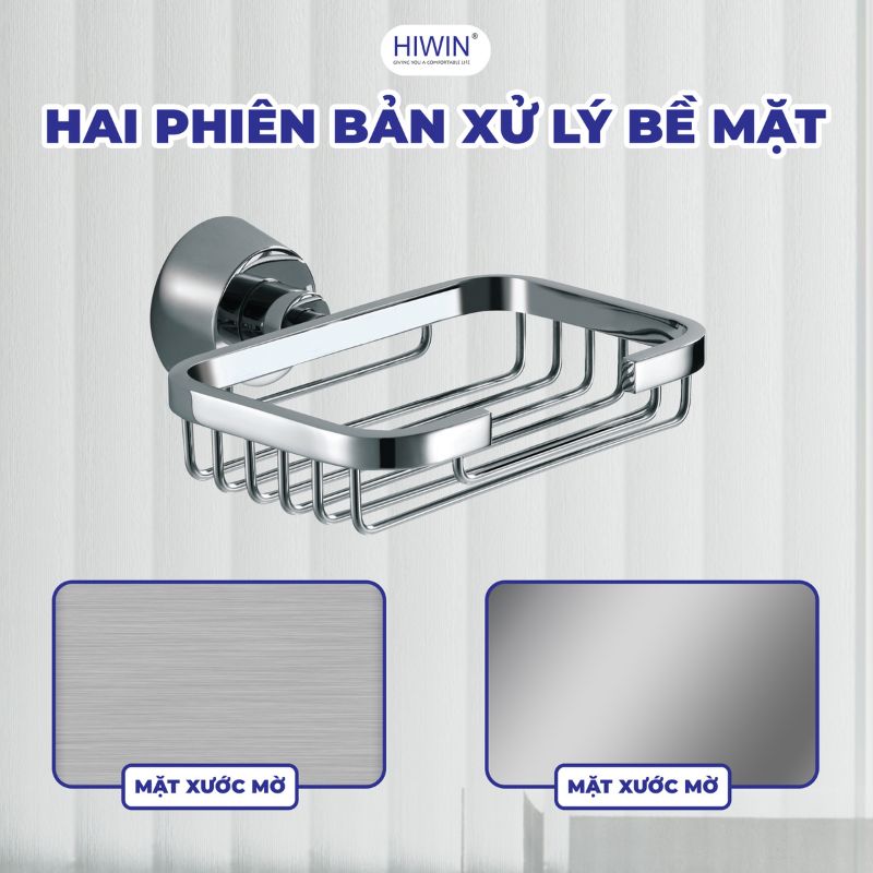 Công nghệ xử lý bề mặt của giá inox đựng xà phòng Hiwin Y-644