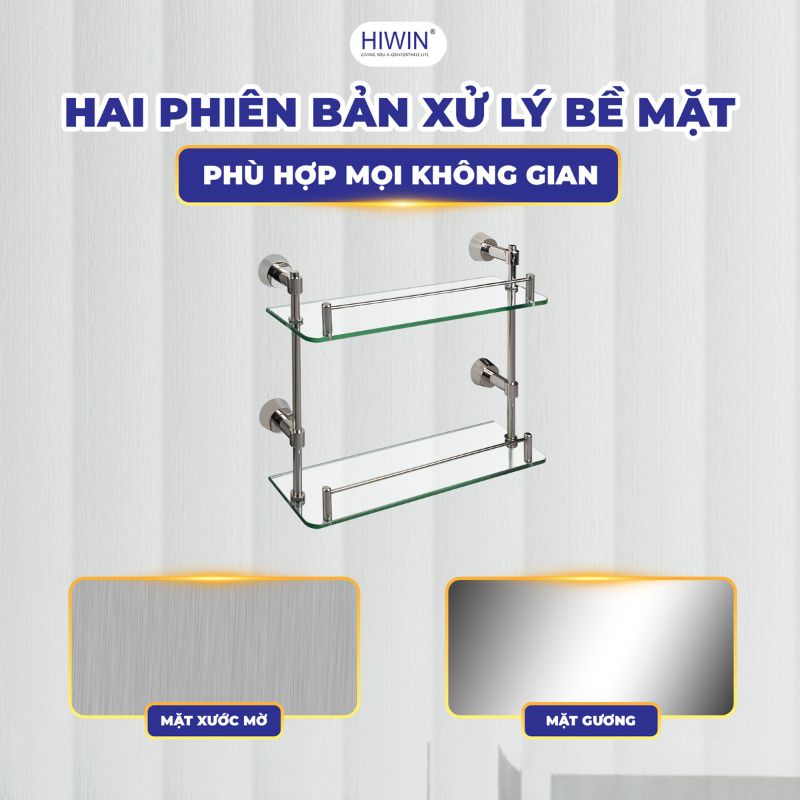 Hai bề mặt xử lý của kệ kính đôi Y-642A
