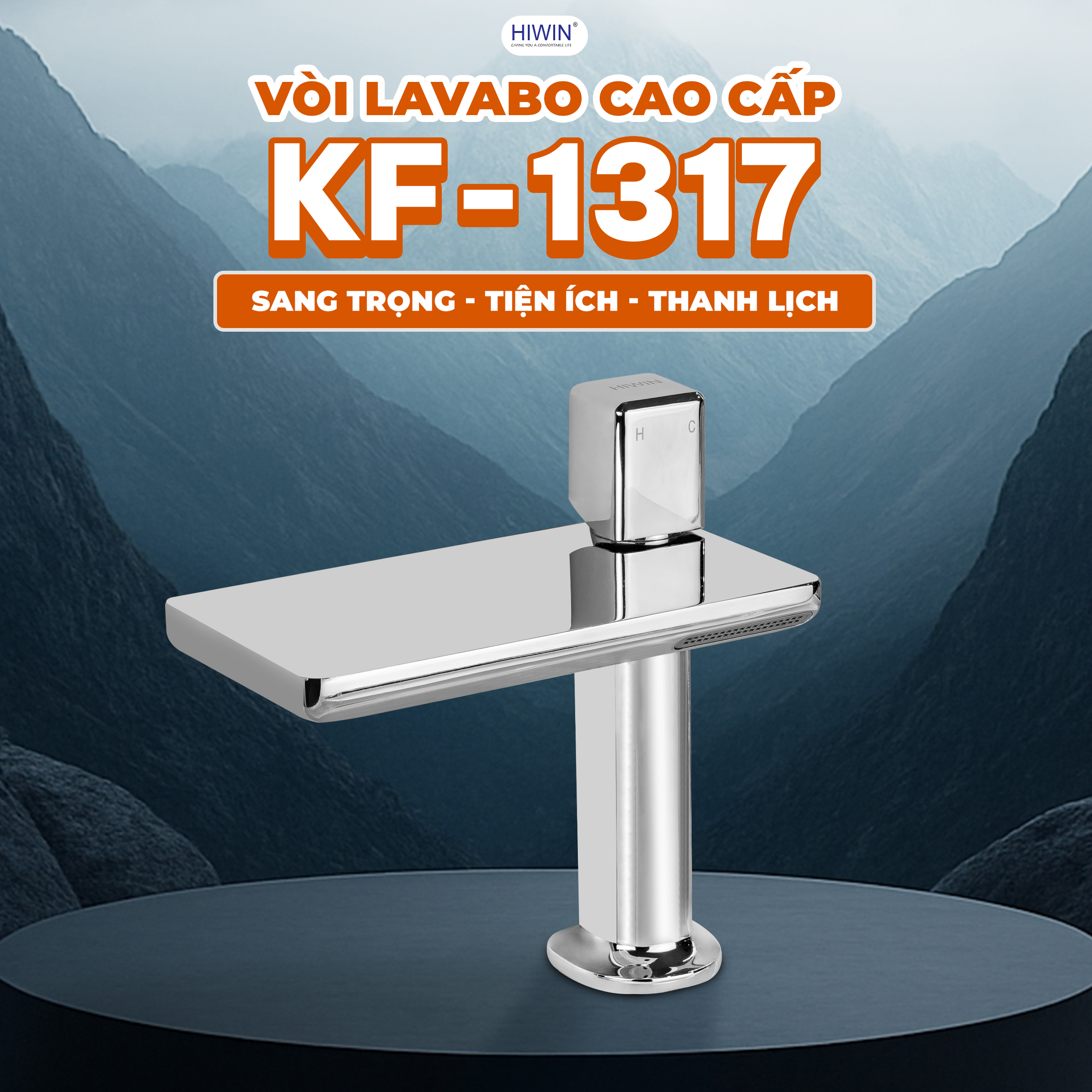 Vòi lavabo Hiwin KF-1317 là lựa chọn lý tưởng của nhiều gia đình