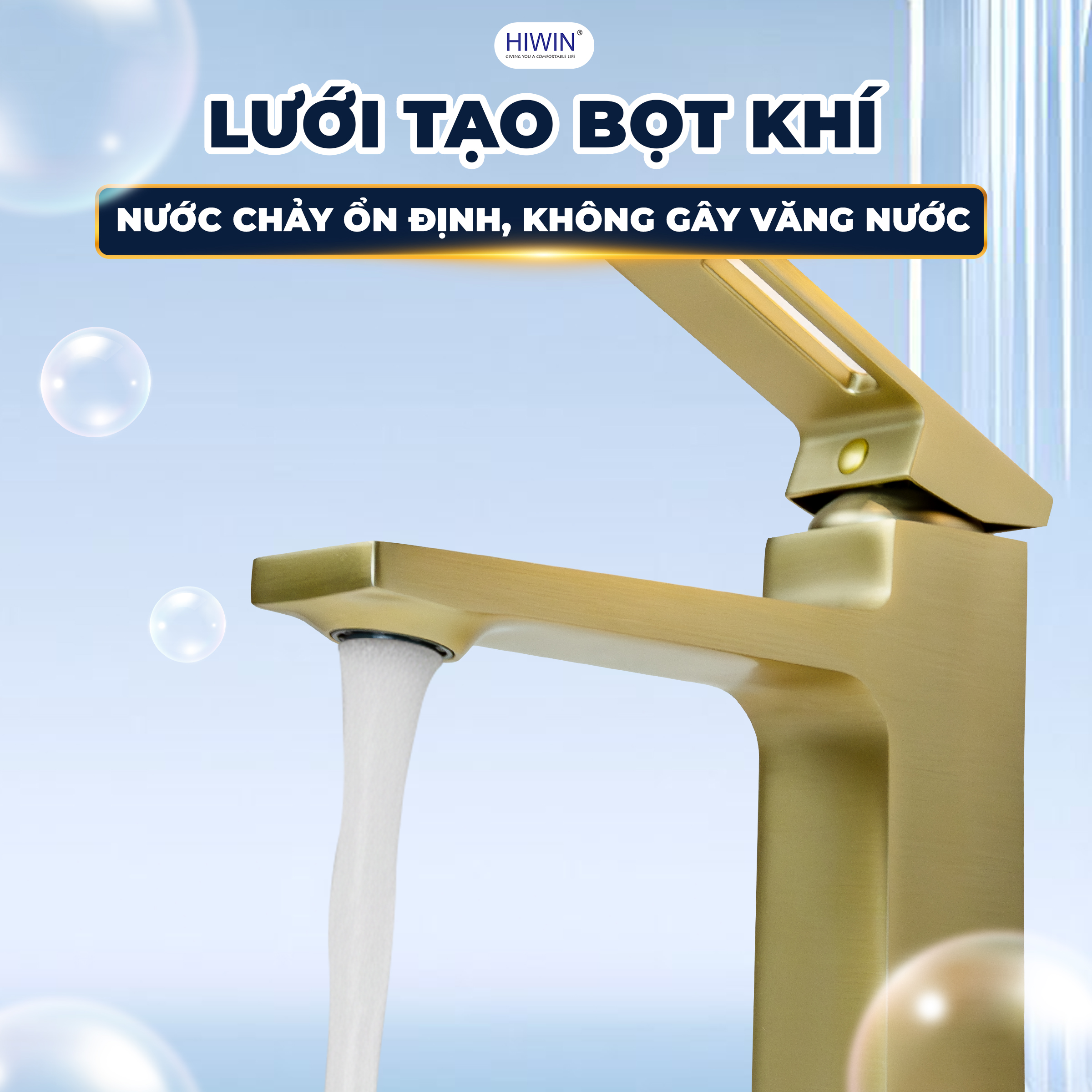 Nước chảy ổn định, không gây ồn nhờ lưới tạo bọt khí