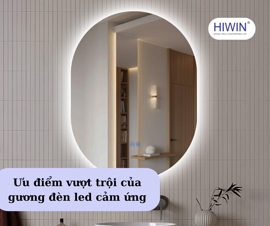 Những điều cần biết về gương đèn LED cảm ứng