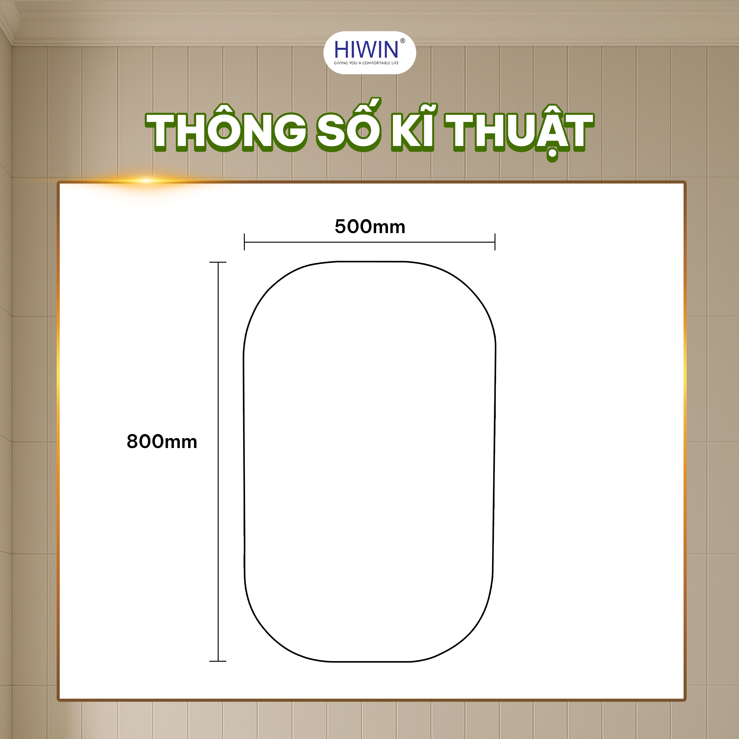 Gương thông minh hiwin M-806-5 kích thước: 500x800mm góc bo tròn an toàn