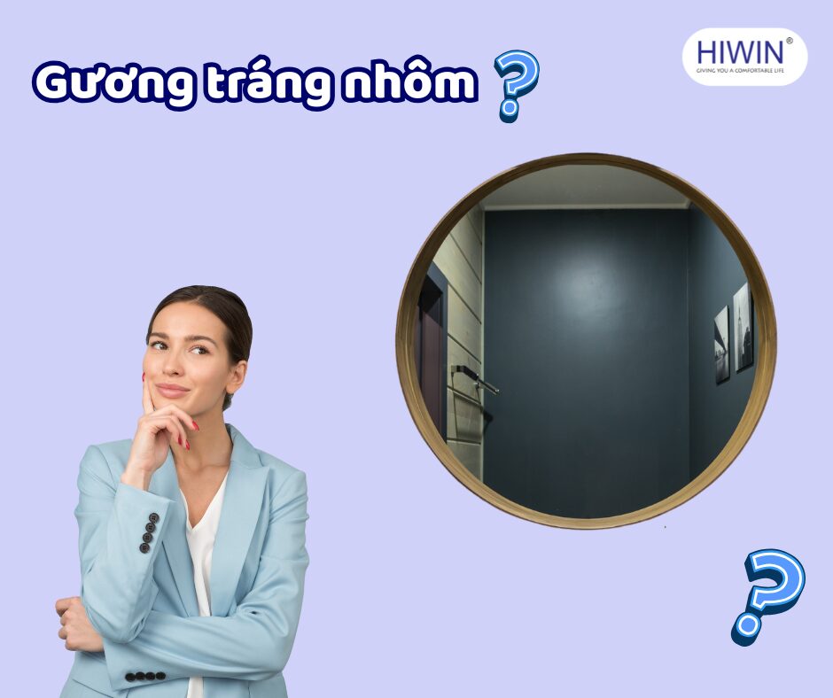 Đặc điểm của gương tráng nhôm