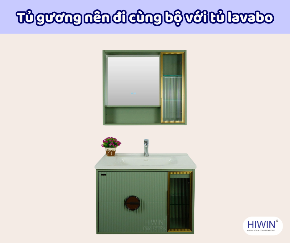 Tủ gương nên đi cùng bộ tủ lavabo đẳng cấp hơn cho không gian