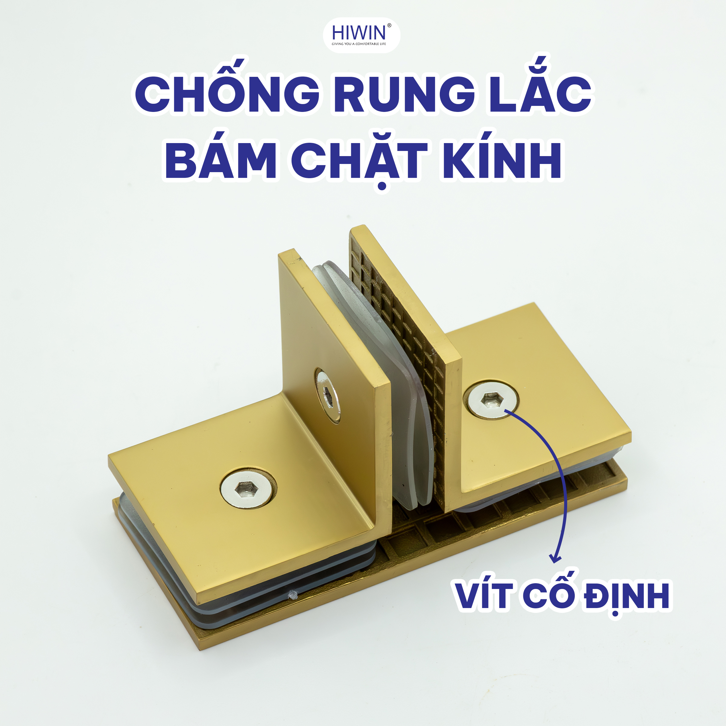 Chống rung lắc – Bám chắc kính trong mọi điều kiện