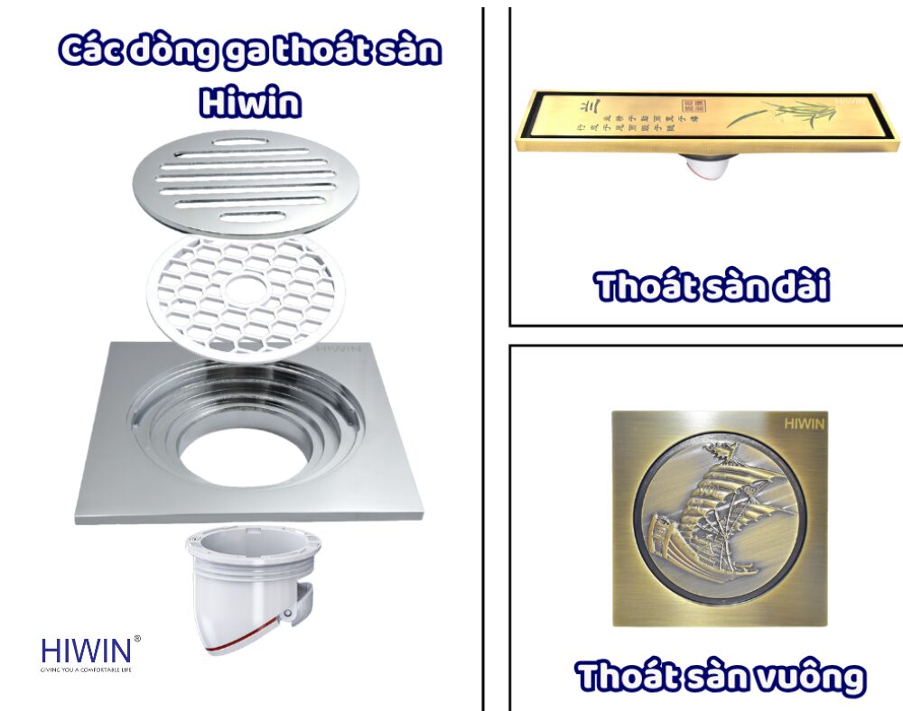 Hiwin có nhiều dòng sản phẩm ga thoát sàn, đáp ứng đa dạng mục đích sử dụng