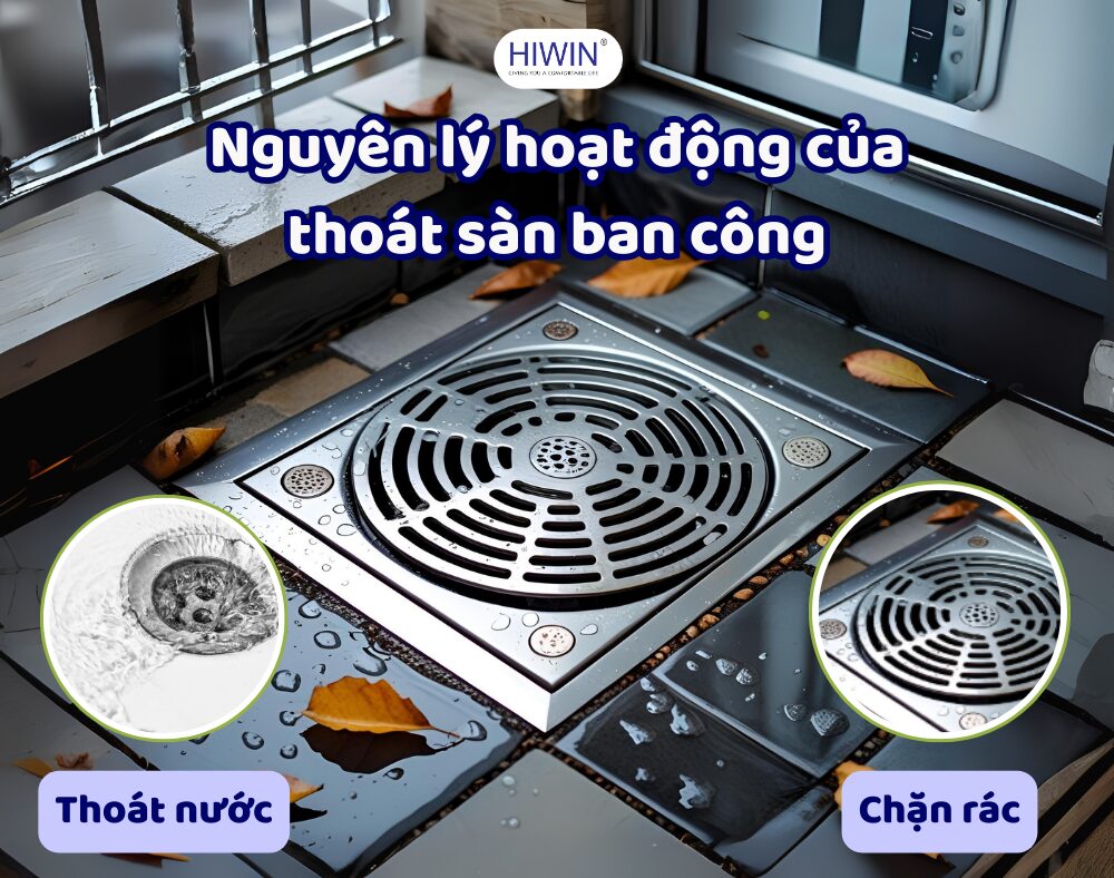Nguyên lý hoạt động của thoát sàn ban công