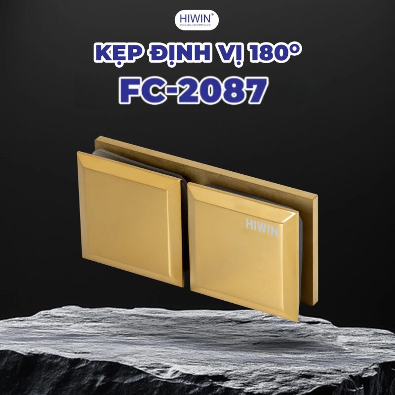 Kẹp định vị 180 kính kính Hiwin FC-2087 màu vàng sang trọng