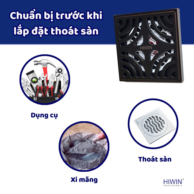 Chuẩn bị vật tư đầy đủ trước khi lắp đặt thoát sàn