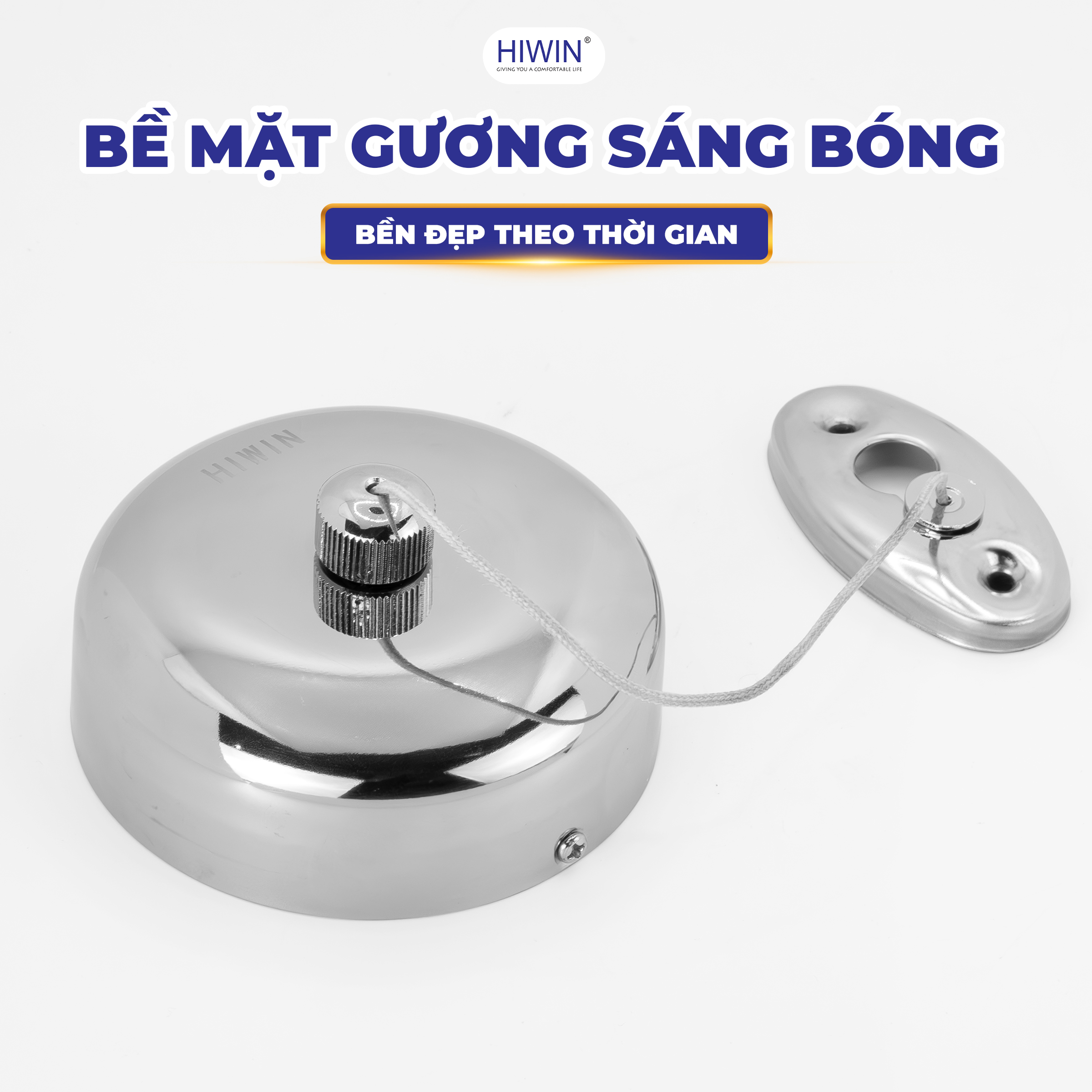 Bề mặt gương bóng cao cấp, luôn bền đẹp theo thời gian