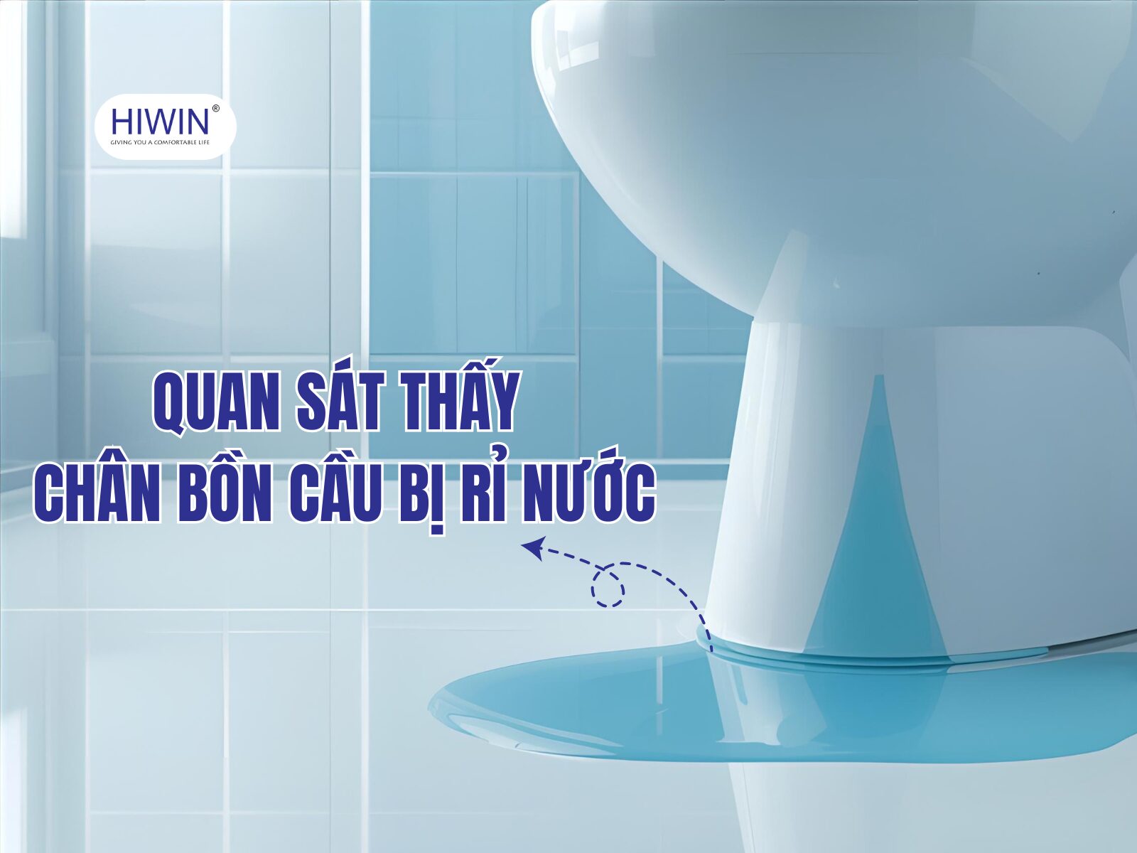 Nhìn thấy chân bồn cầu bị rỉ nước bằng mắt thường