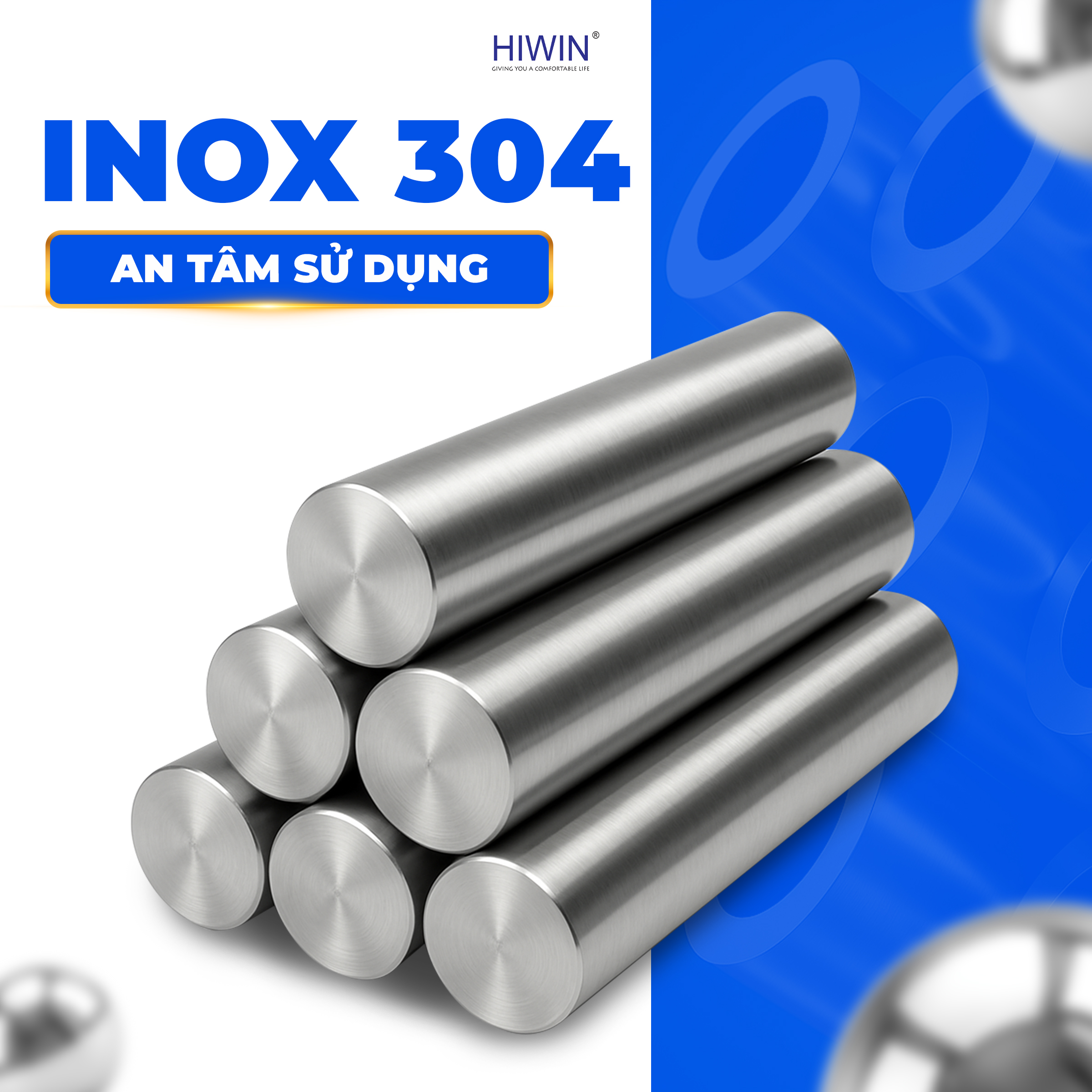Chất liệu Inox 304 cao cấp, chống han gỉ
