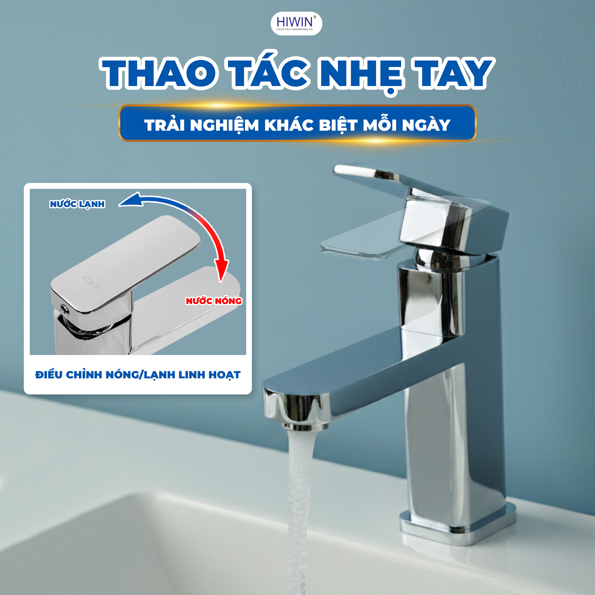 Tay gạt mượt mà dễ dàng điều chỉnh nóng lạnh theo ý muốn
