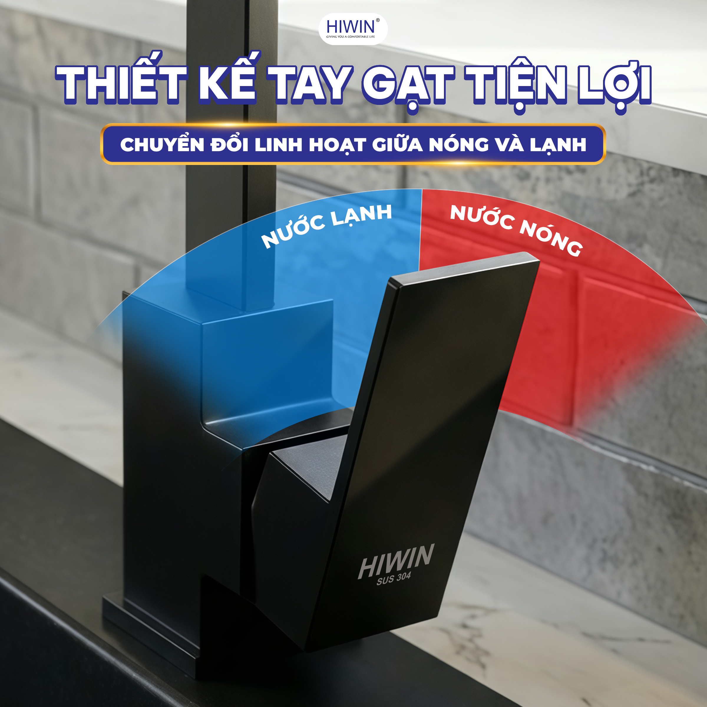 Tay gạt nước thuận tiện với hai chế độ nóng lạnh