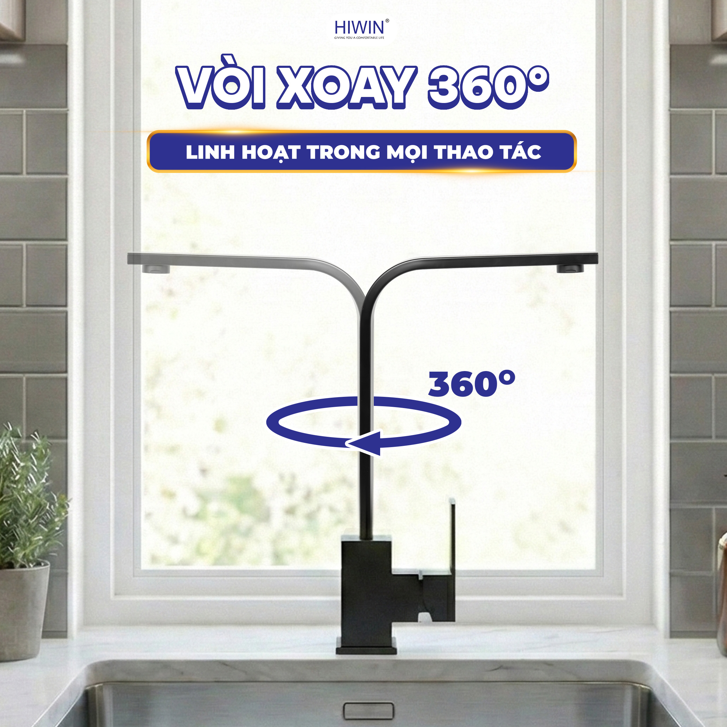 Vòi xoay được 360 độ - sử dụng linh hoạt
