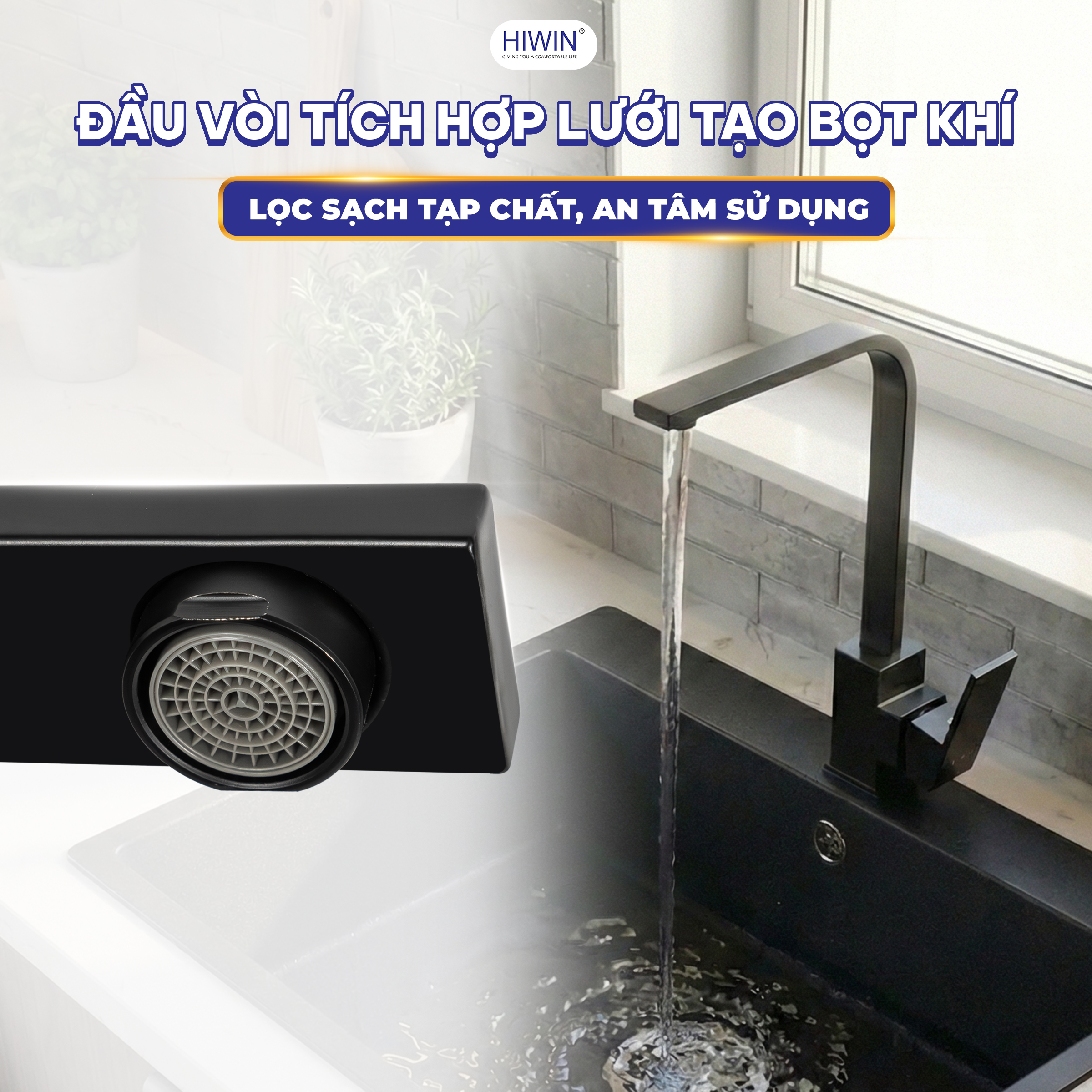 Đầu vòi có lưới tạo bọt khí, lọc sạch tạp chất, yên tâm sử dụng