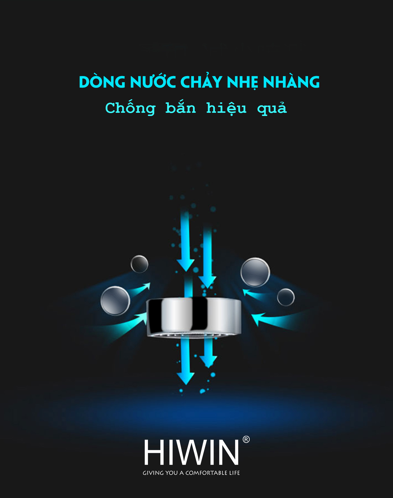 Tia nước chảy đều, chống bắn ra ngoài, tiết kiệm nước