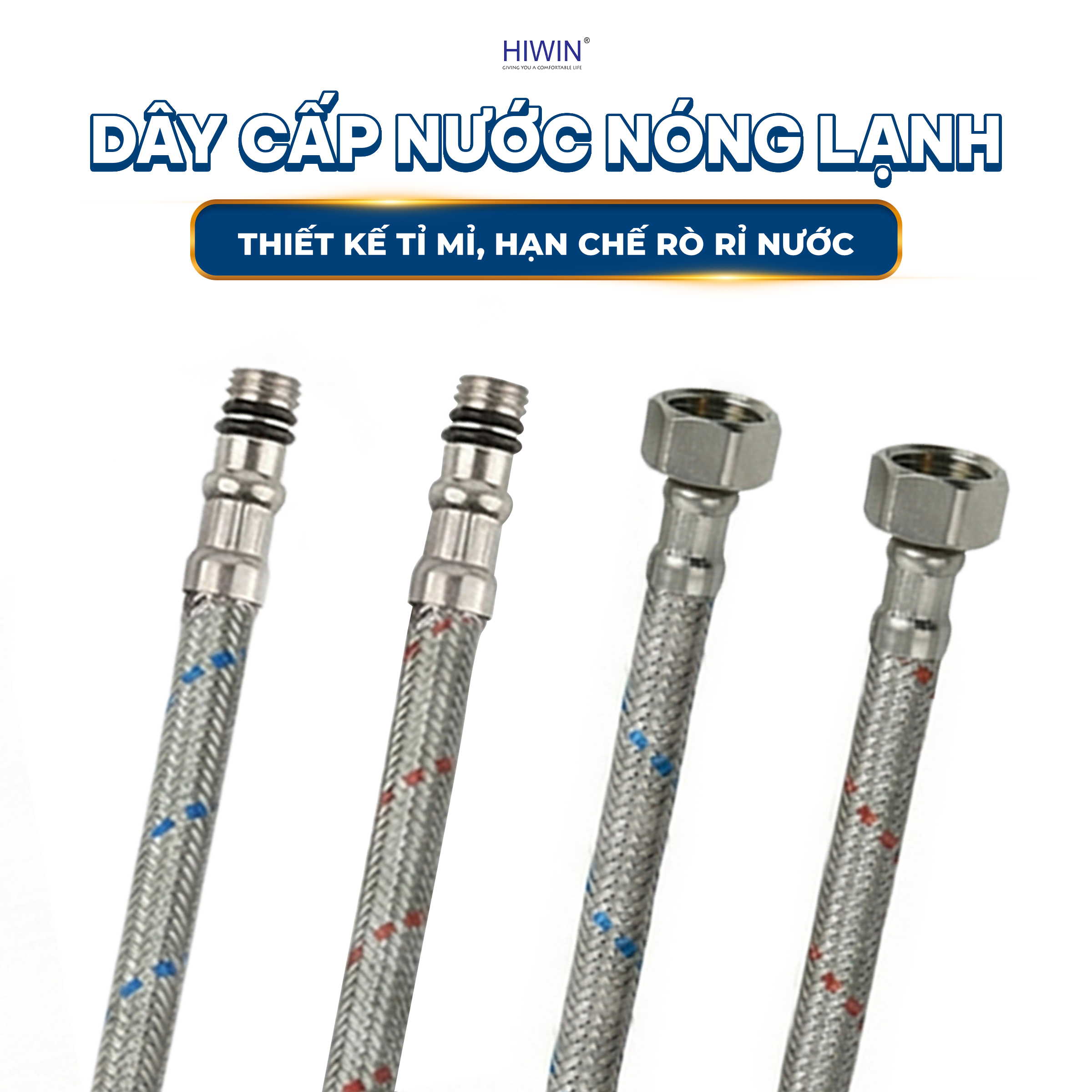 Hai dây cấp nước nóng lạnh được thiết kế tỉ mỉ, chống rò nước