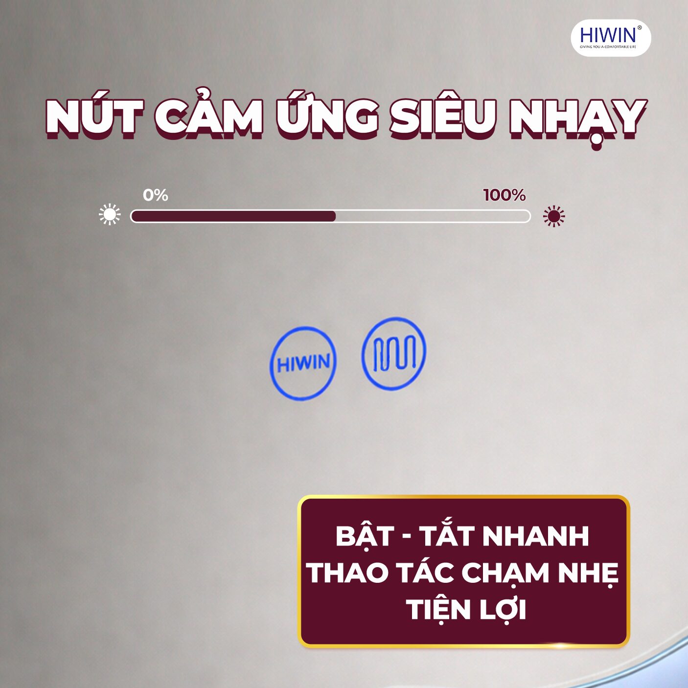 Thao tác chạm nhẹ – Bật/tắt đèn và sấy nhanh chóng