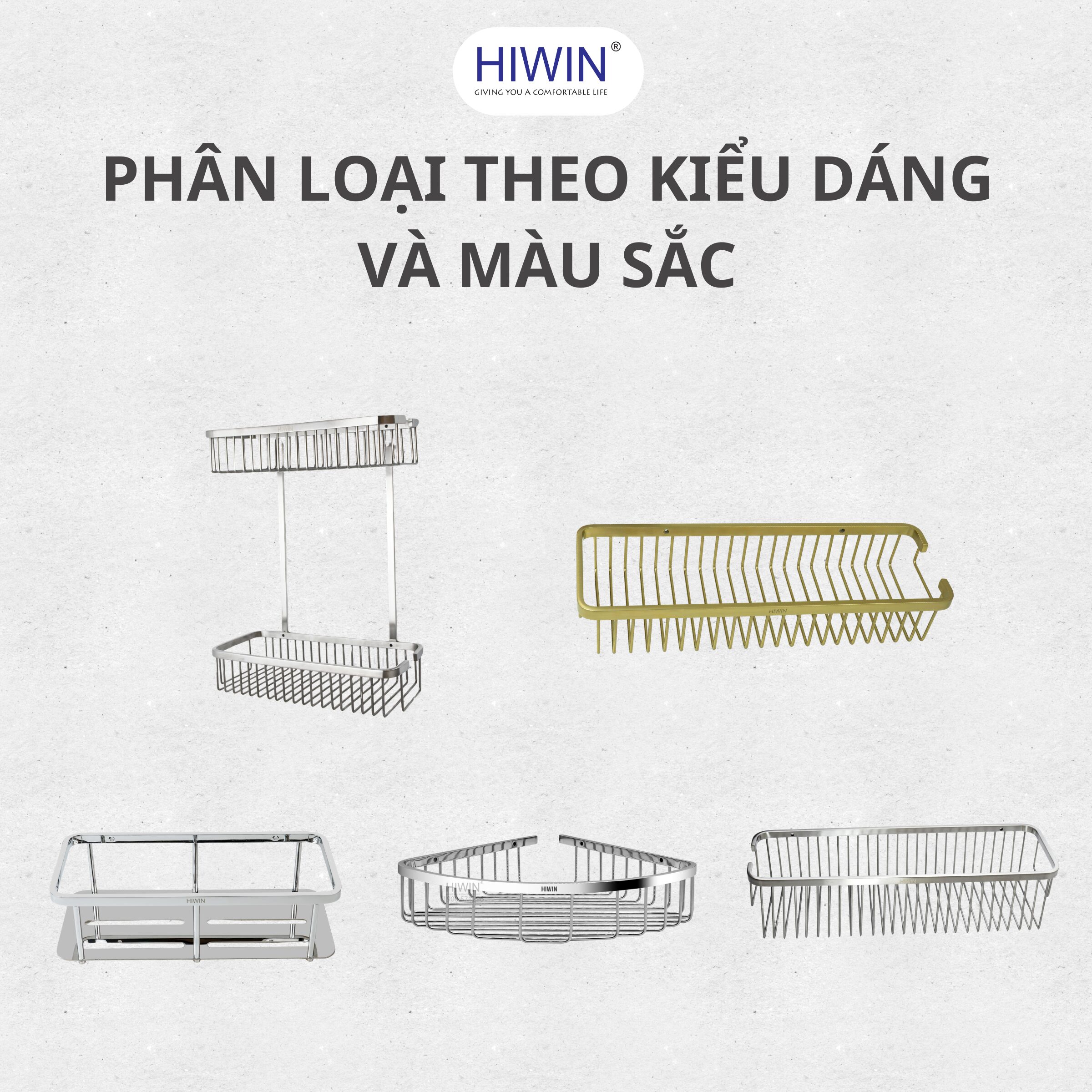 Các mẫu giỏ đựng phổ biến giỏ góc, giỏ nhiều tầng, giỏ mạ màu