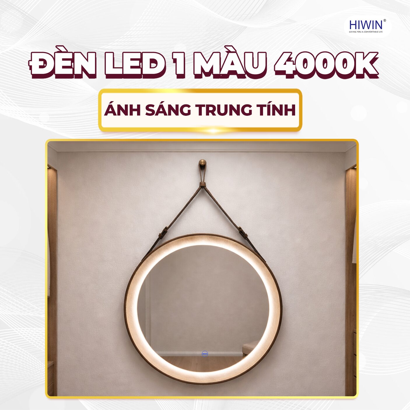 Đèn LED 4000K mang lại không gian chiếu sáng tự nhiên và dễ chịu.