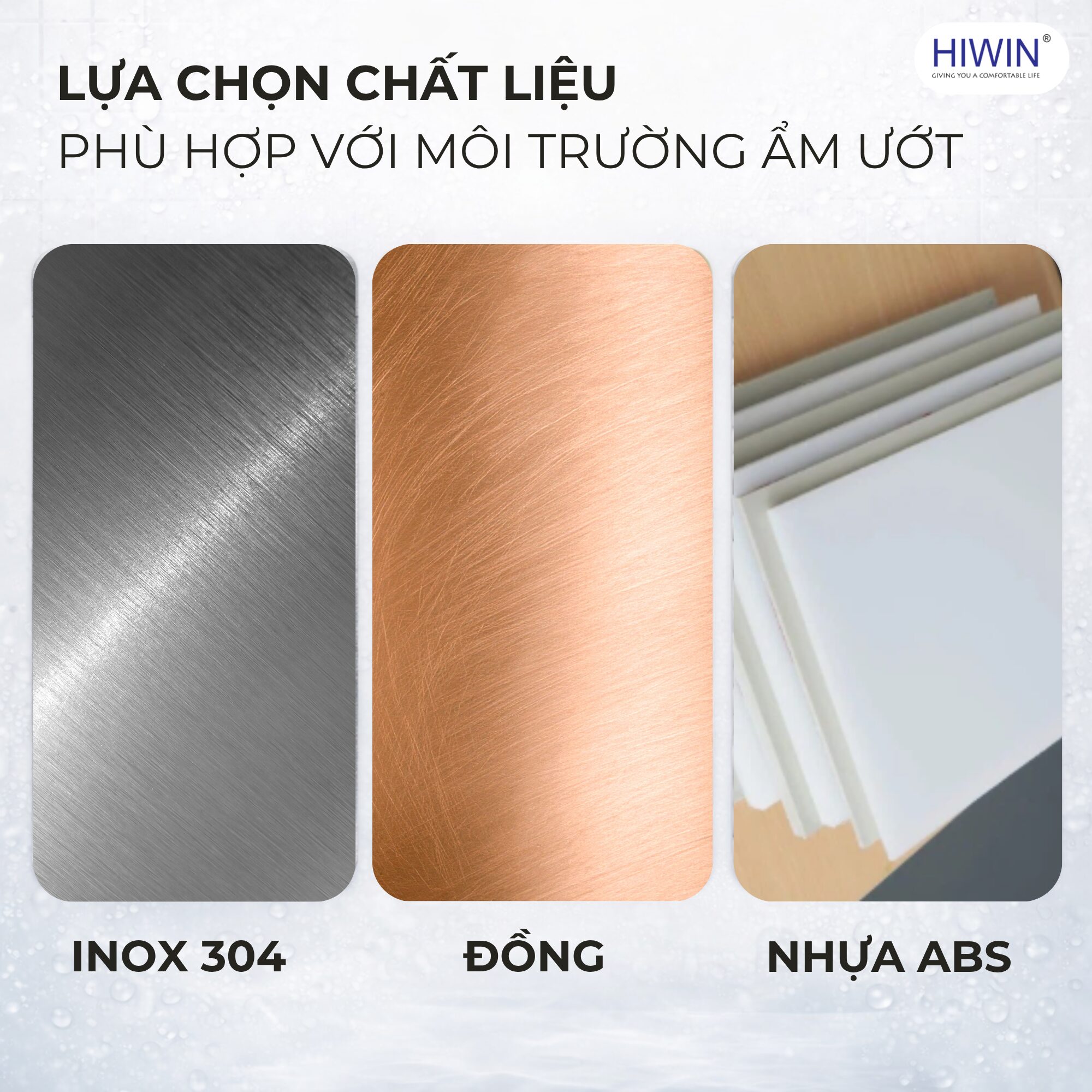 Các chất liệu thiết bị vệ sinh bền như inox 304, đồng mạ crom, nhựa ABS