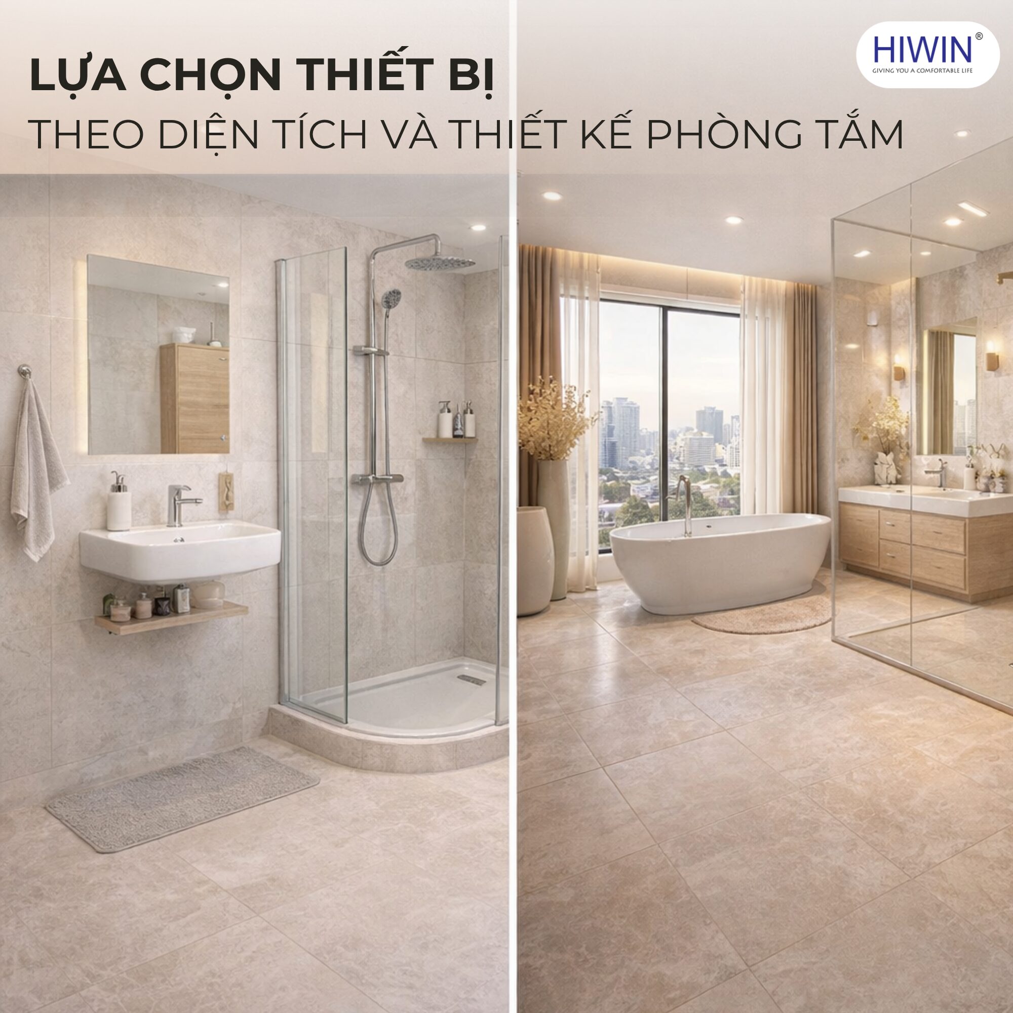 Bố trí thiết bị vệ sinh phù hợp diện tích phòng tắm nhỏ và lớn, tối ưu không gian sử dụng