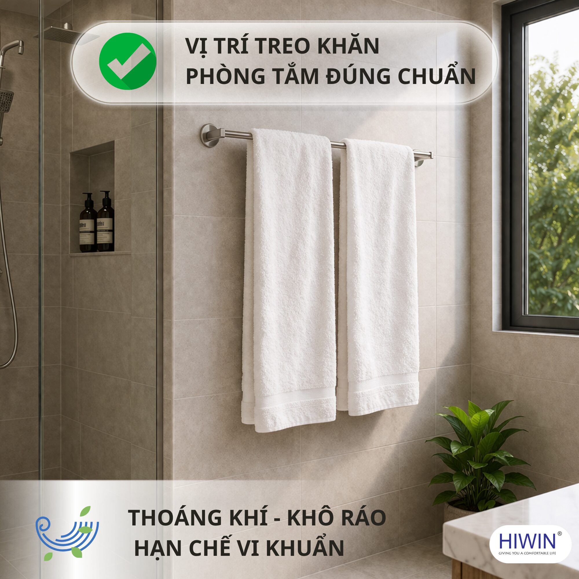 Vị trí treo khăn phòng tắm thông thoáng, tránh nước bắn giúp khăn luôn khô ráo