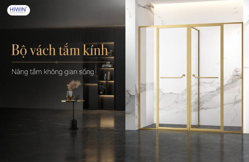 vách tắm kính Hiwin nâng tầm không gian phòng tắm hiện đại 